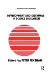 Developments And Dilemmas In Science Education cover