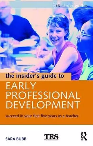 The Insider's Guide to Early Professional Development cover