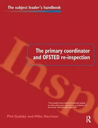 The Primary Coordinator and OFSTED Re-Inspection cover