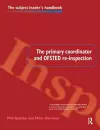 The Primary Coordinator and OFSTED Re-Inspection cover