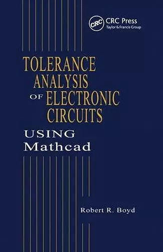 Tolerance Analysis of Electronic Circuits Using MATHCAD cover