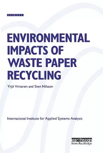 Environmental Impacts of Waste Paper Recycling cover