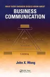 What Every Engineer Should Know About Business Communication cover
