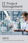 IT Project Management: A Geek's Guide to Leadership cover