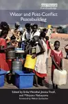 Water and Post-Conflict Peacebuilding cover