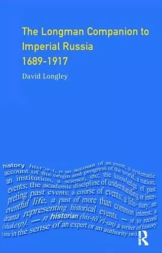 Longman Companion to Imperial Russia, 1689-1917 cover