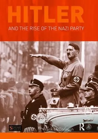 Hitler and the Rise of the Nazi Party cover