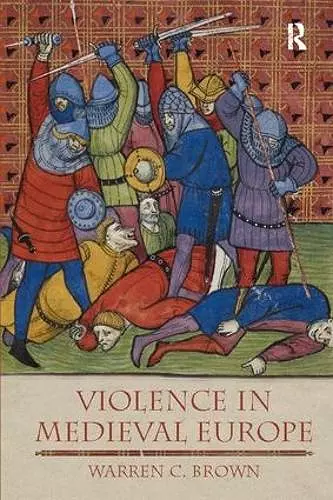 Violence in Medieval Europe cover