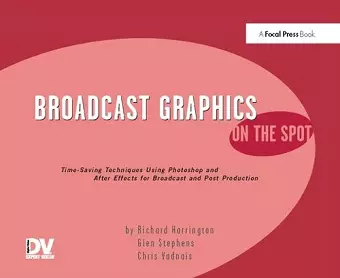 Broadcast Graphics On the Spot cover