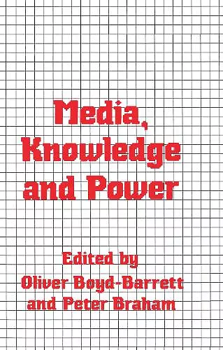 Media, Knowledge and Power cover