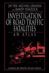 Investigation of Road Traffic Fatalities cover