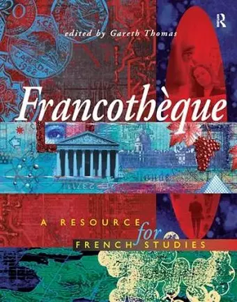 Francotheque: A resource for French studies cover