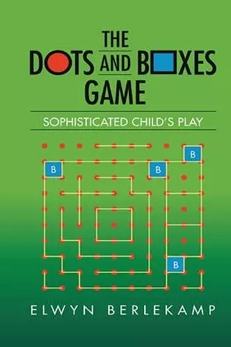 The Dots and Boxes Game cover