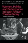 Women, Politics and Performance in South African Theatre Today cover