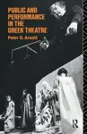 Public and Performance in the Greek Theatre cover