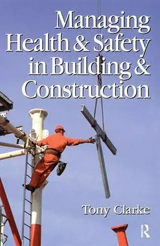 Managing Health and Safety in Building and Construction cover