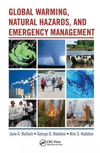 Global Warming, Natural Hazards, and Emergency Management cover