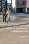 Refugees, Environment and Development cover