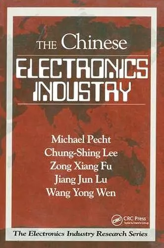 The Chinese Electronics Industry cover