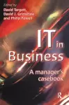 IT in Business: A Business Manager's Casebook cover