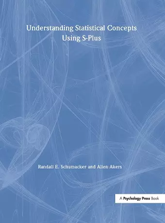 Understanding Statistical Concepts Using S-plus cover