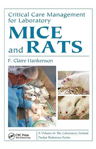 Critical Care Management for Laboratory Mice and Rats cover