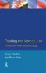 Taming the Vernacular cover