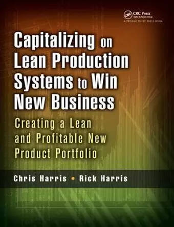 Capitalizing on Lean Production Systems to Win New Business cover