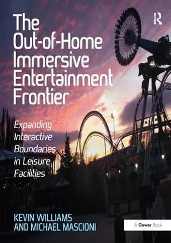 The Out-of-Home Immersive Entertainment Frontier cover