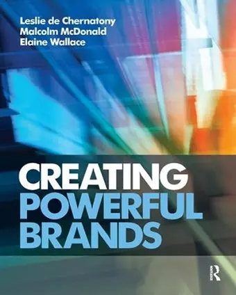 Creating Powerful Brands cover