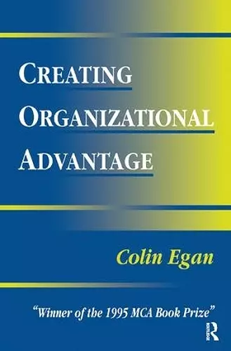 Creating Organizational Advantage cover