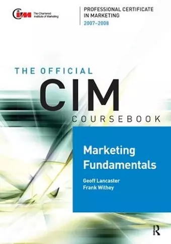 CIM Coursebook Marketing Fundamentals 07/08 cover