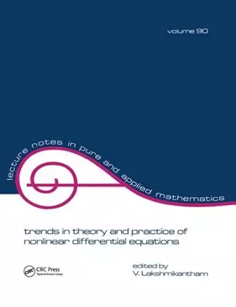 Trends in Theory and Practice of Nonlinear Differential Equations cover