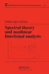 Spectral Theory and Nonlinear Functional Analysis cover