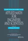 Dictionary of Applied Math for Engineers and Scientists cover