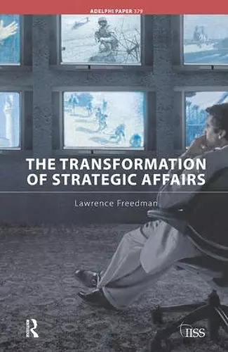 The Transformation of Strategic Affairs cover