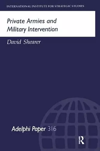 Private Armies and Military Intervention cover