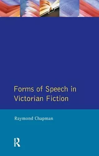 Forms of Speech in Victorian Fiction cover