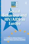 Sexual Behaviour and HIV/AIDS in Europe cover