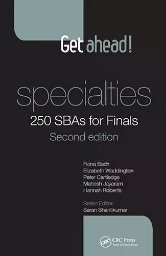 Get ahead! Specialties: 250 SBAs for Finals cover