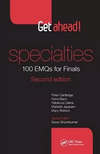 Get ahead! Specialties: 100 EMQs for Finals cover