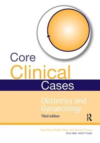 Core Clinical Cases in Obstetrics and Gynaecology cover
