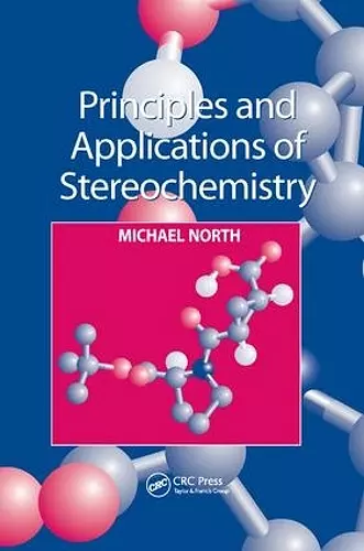 Principles and Applications of Stereochemistry cover