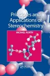 Principles and Applications of Stereochemistry cover