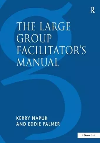 The Large Group Facilitator's Manual cover