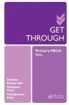 Get Through Primary FRCA: SBAs cover