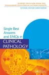 Single Best Answers and EMQs in Clinical Pathology cover
