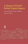 A Corpus of Formal British English Speech cover