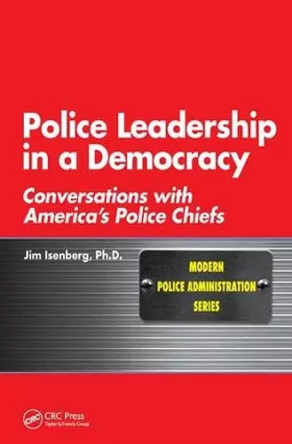 Police Leadership in a Democracy cover