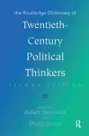The Routledge Dictionary of Twentieth-Century Political Thinkers cover